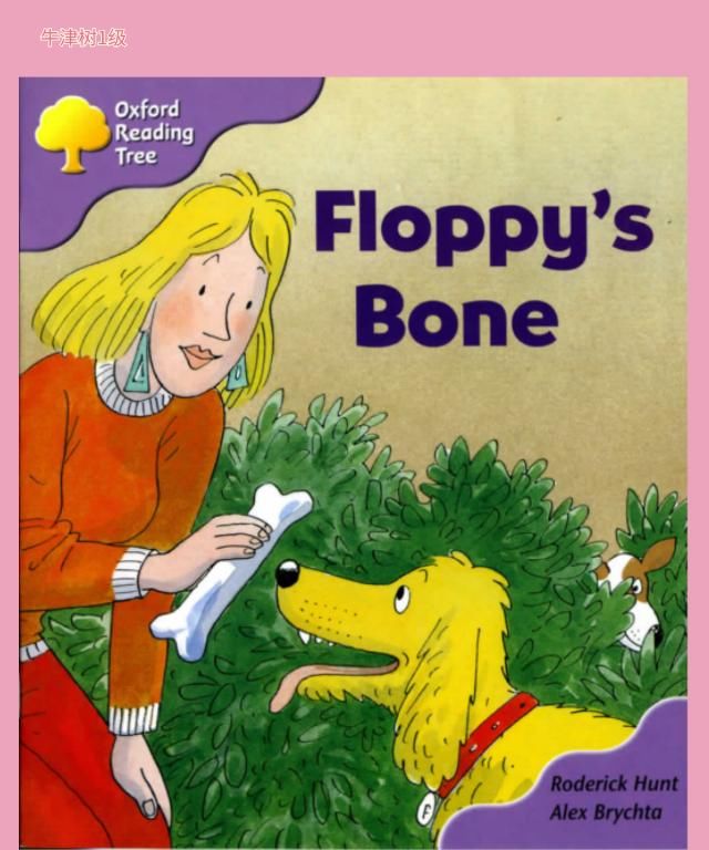  Floppy|牛津树绘本26 Floppy's Bone看故事学动词过去式