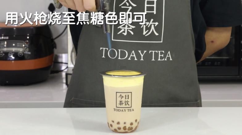  做法|烤布蕾珍珠奶茶——今日茶饮免费奶茶培训饮品配方做法制作教程