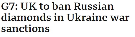 英国首相宣布禁止从俄罗斯进口钻石：希望伙伴国家效仿