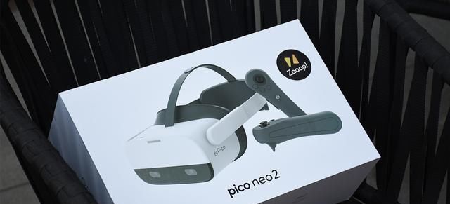  体验|让虚拟现实进一步PicoNeo2VR一体机体验
